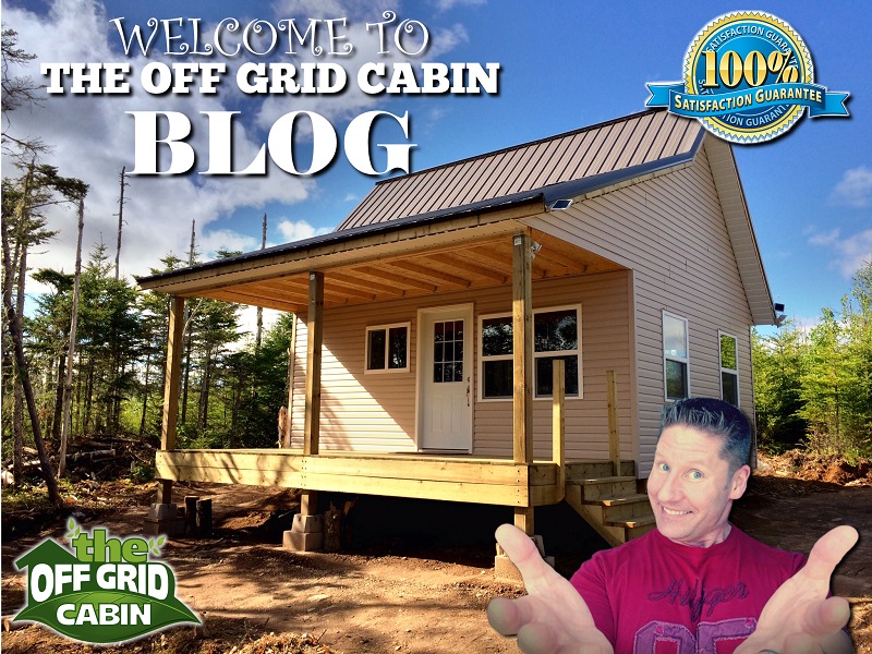Welcome to The Off Grid Cabin Blog