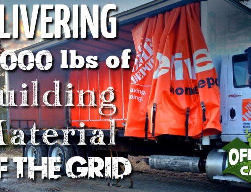 Delivering 20,000 lbs of Off Grid Cabin Building Materials