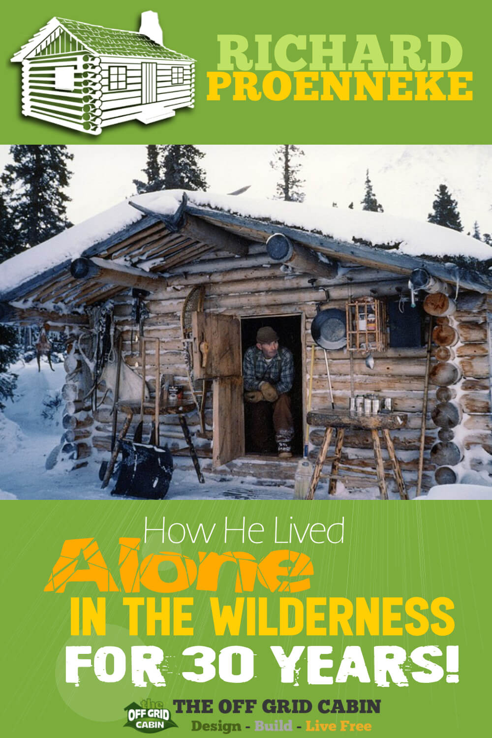 How Richard Proenneke Lived Alone in the Wilderness for 30 Years Pin