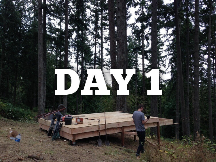 The Six Day cabin Build Day 1