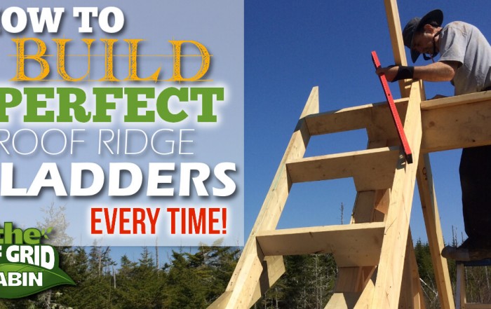 How to build the Perfect Roof Rake Ladder every time featured image The Off Grid Cabin