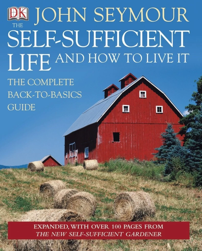 The Self-Sufficient Life and How to Live It book cover