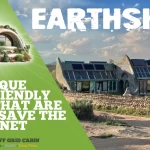 What Is an Earthship and How It Can Help Save the Planet
